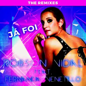 Já Foi (Vidal Extended Club Mix) [feat. Fernanda Venetillo]