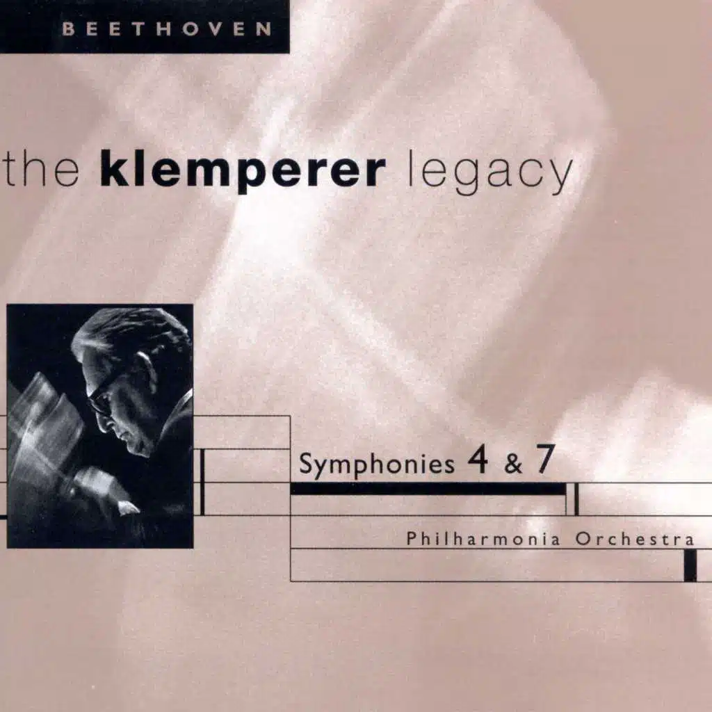 Beethoven: Symphonies Nos. 4 & 7