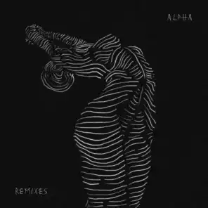 Alpha Remixes