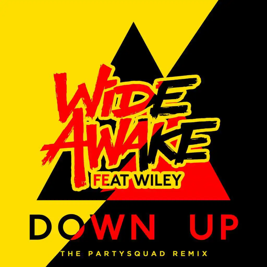 Down Up (The Partysquad Remix) [feat. Wiley]