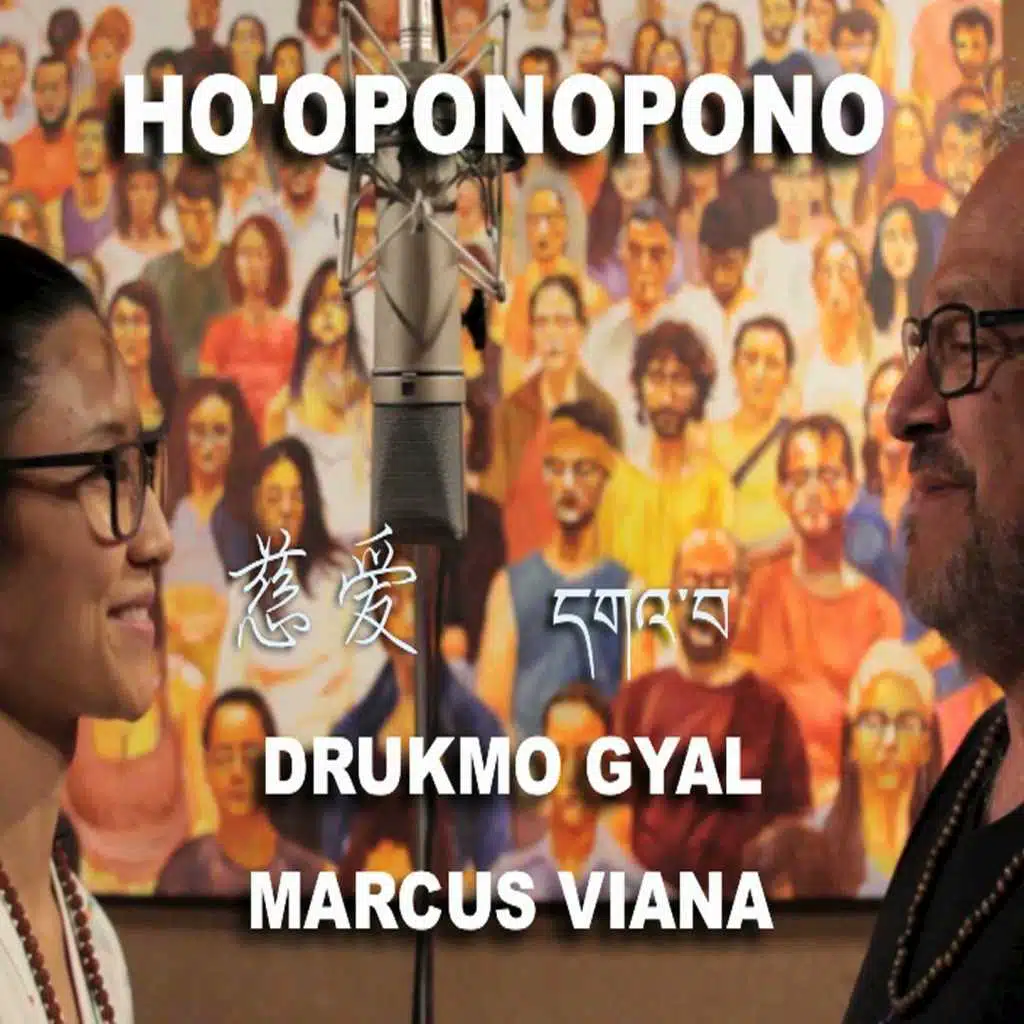 Ho'oponopono (feat. Drukmo Gyal)