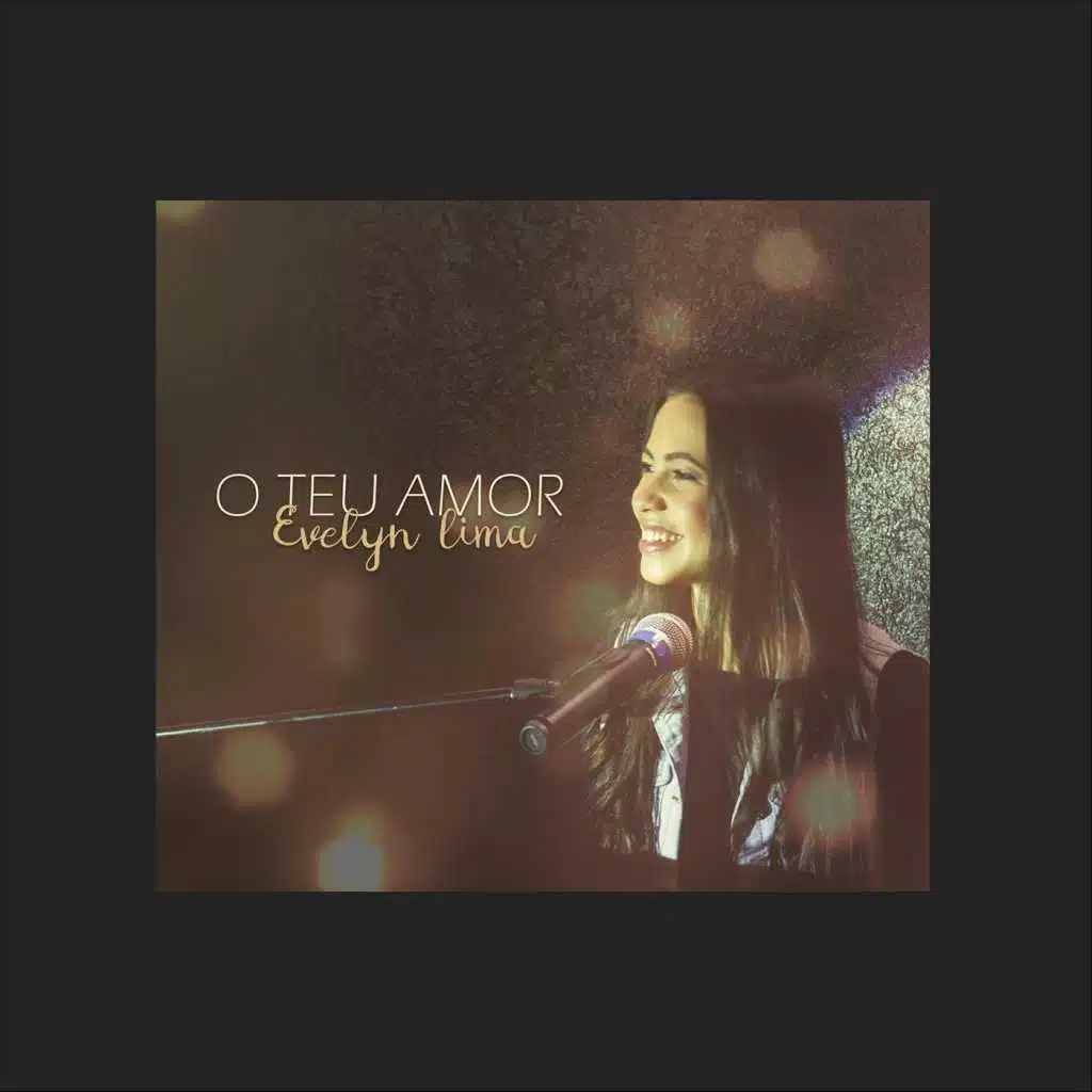 O Teu Amor