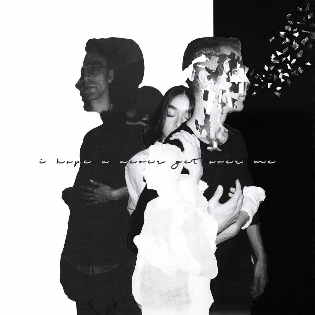 i hope u never get over me