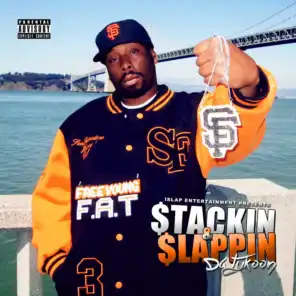 Stackin & Slappin (feat. Bizzel & King Jayda)