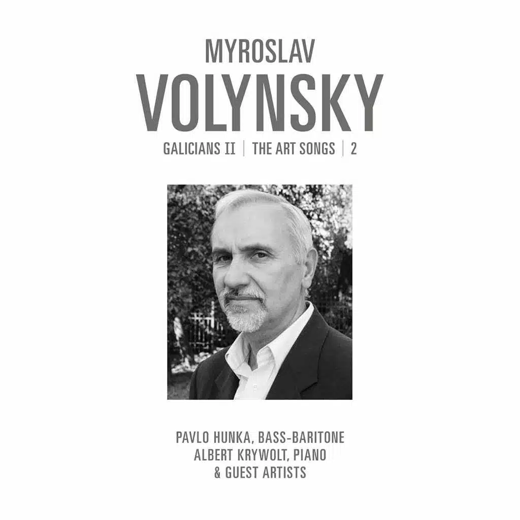 Myroslav Volynsky: Galicians II, Vol. 2