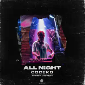 All Night (feat. Trevor Jackson)