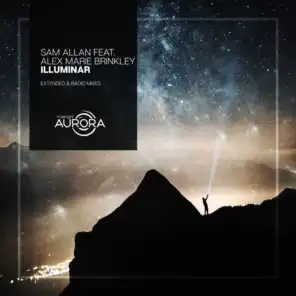 Illuminar (feat. Alex Marie Brinkley) (Extended Mix)