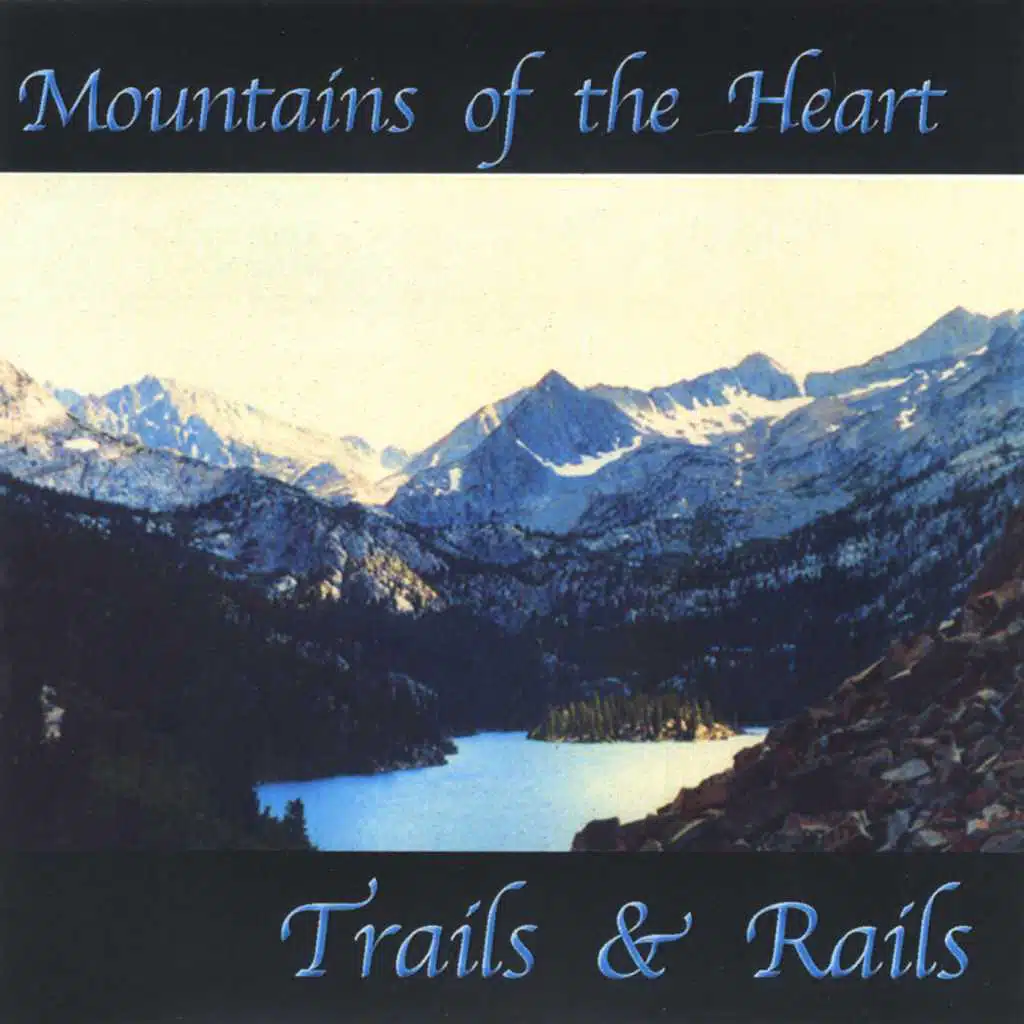 Mountains of the Heart