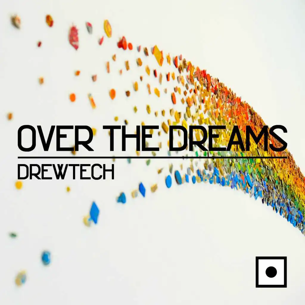 Over The Dreams (Alex Patane' Remix)