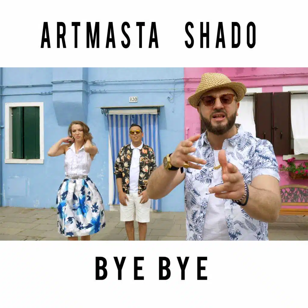 باي باي(مع Shado)