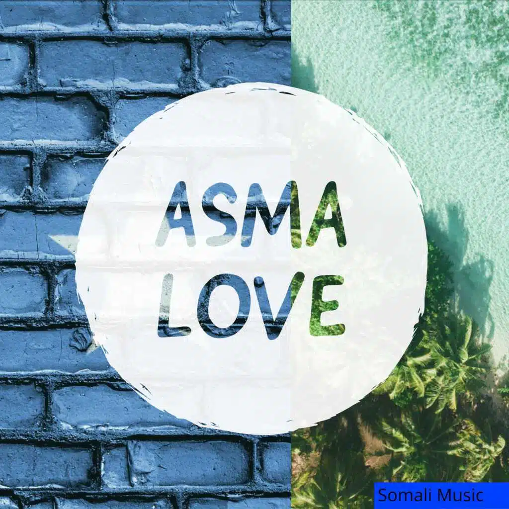 Asma Love
