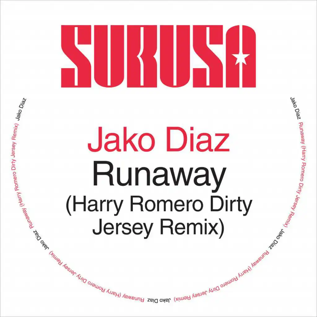 Runaway (Harry Romero Dirty Jersey Extended Remix)