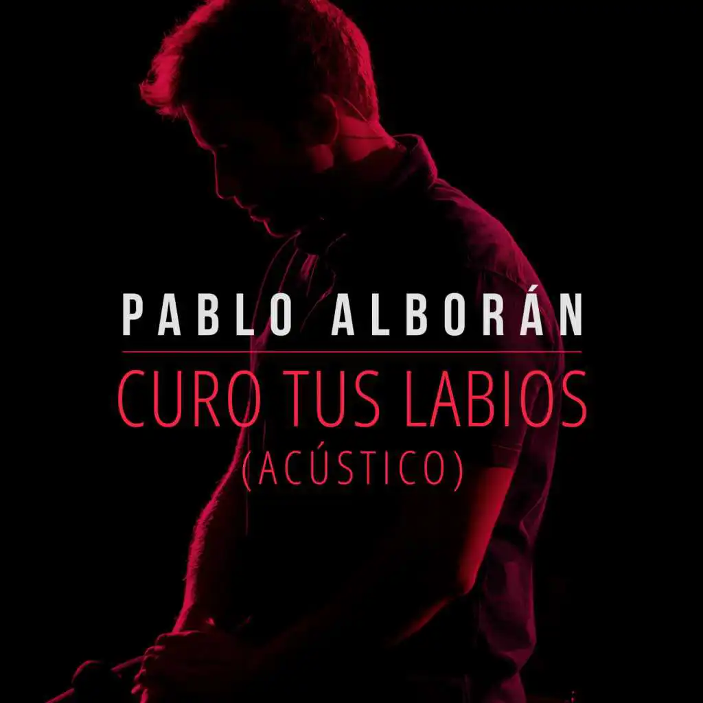 Curo tus labios (Acústico)