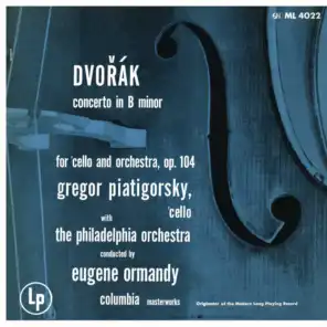 Dvorák: Cello Concerto in B Minor, Op. 104 & Bruch: Kol Nidrei, Op. 47 (Remastered)