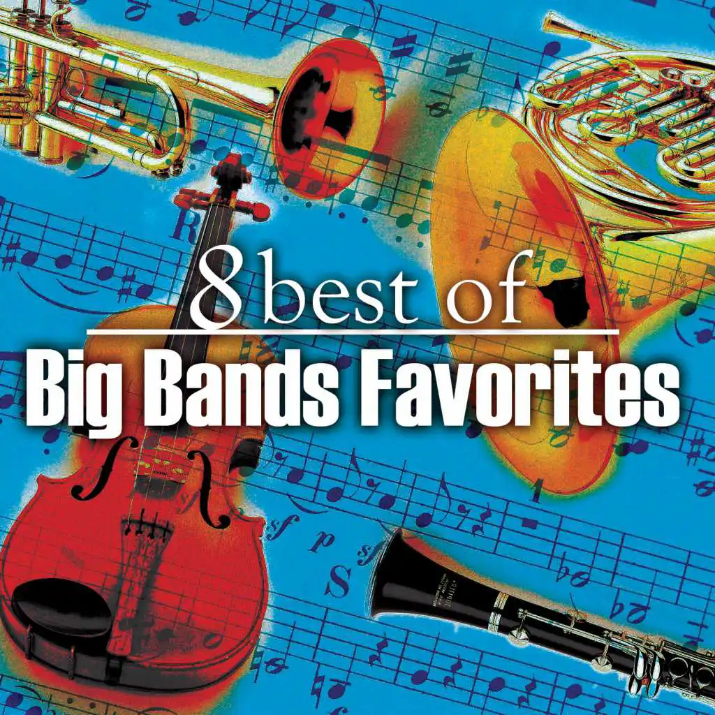 8 Big Band Favorites