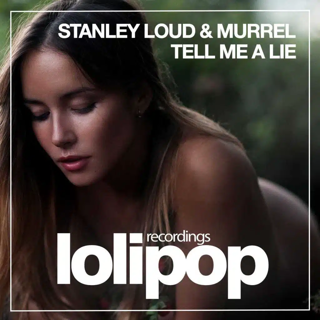 Tell Me a Lie