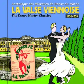 Anthologie des musiques de danse du monde 1930-1959 (La valse viennoise)