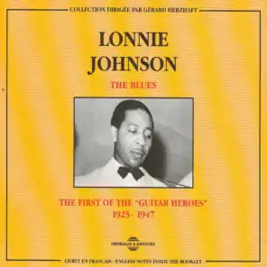 Lonnie Johnson 1925-1947: The First of the 'Guitar Heroes'