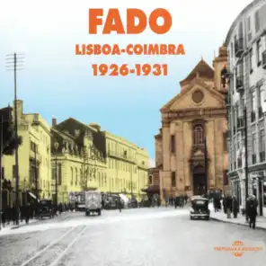 Fado 1926-1931 Lisboa-Coimbra