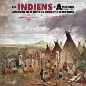 Les Indiens d'Amérique 1960-1961 (American First Nations Authentic Recordings)