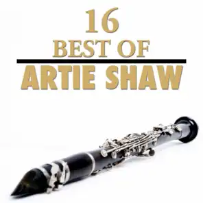 16 Best of Artie Shaw