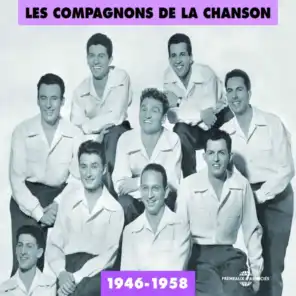 Les  Compagnons de la Chanson 1946-1958