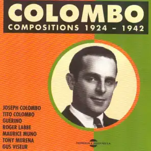 Joseph Colombo 1924-1942 Compositions
