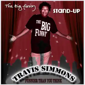 Funnier Than You Think: The Big Funny Stand-Up