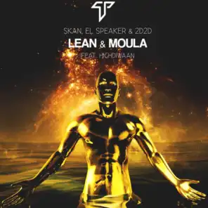 Lean & Moula (feat. Highdiwaan)
