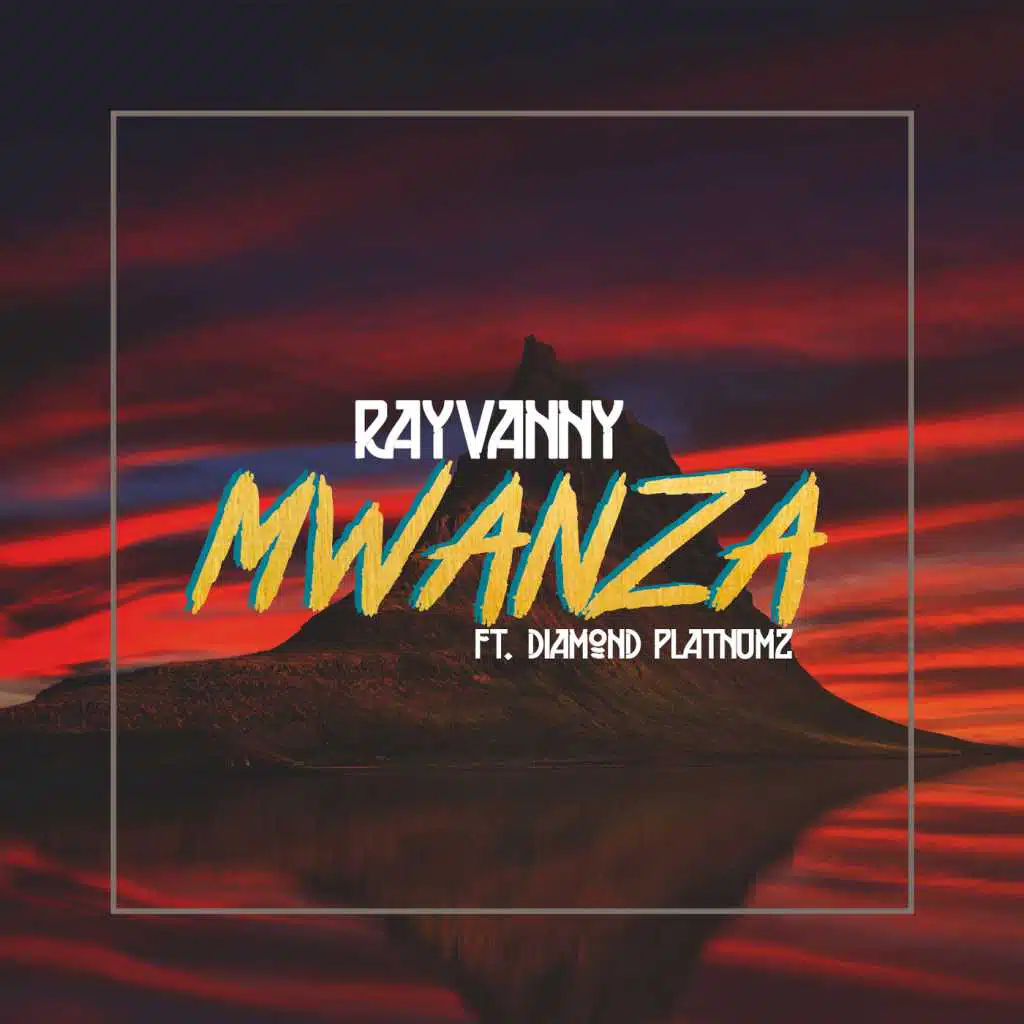 Mwanza (feat. Diamond Platnumz)