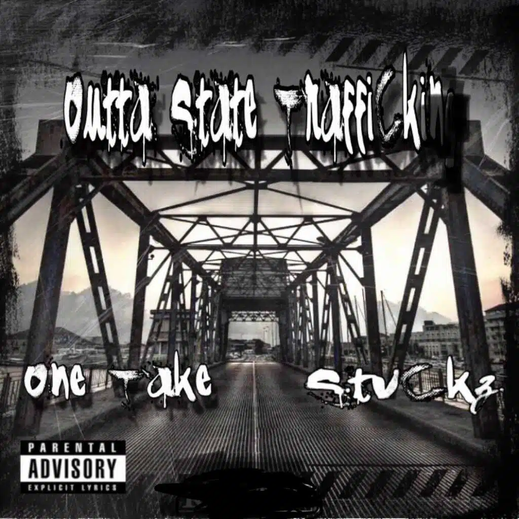 Outta State Traffickin