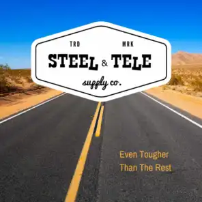 Steel & Tele