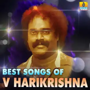Best Songs of V Harikrishna