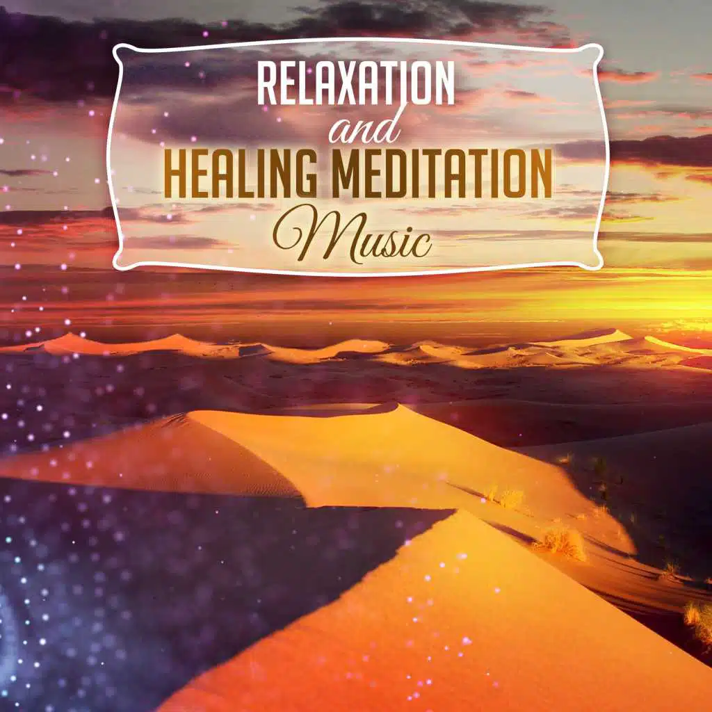 Relaxation and Healing Meditation