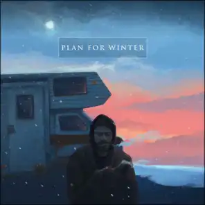 Plan for Winter