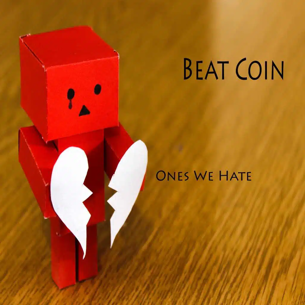 Ones We Hate