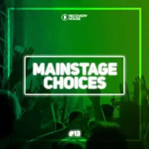Main Stage Choices, Vol. 13