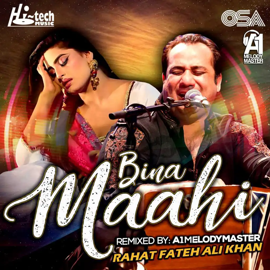 Bina Maahi (feat. A1Melodymaster)