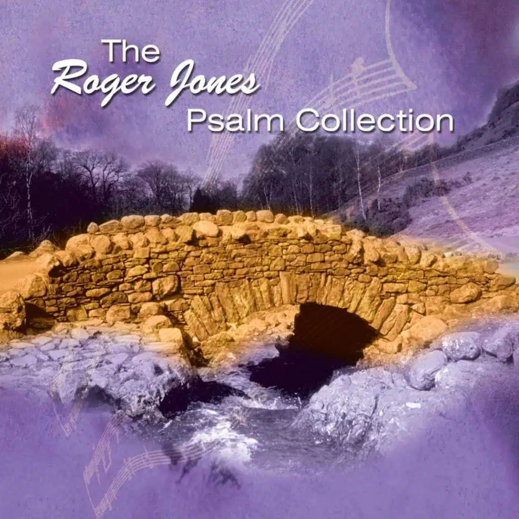 The Roger Jones Psalm Collection
