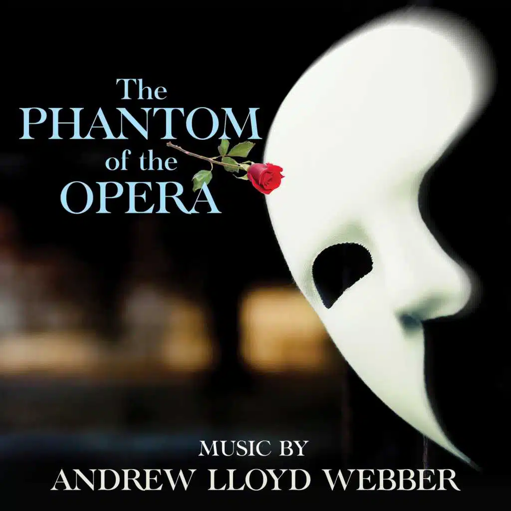 The Phantom of the Opera