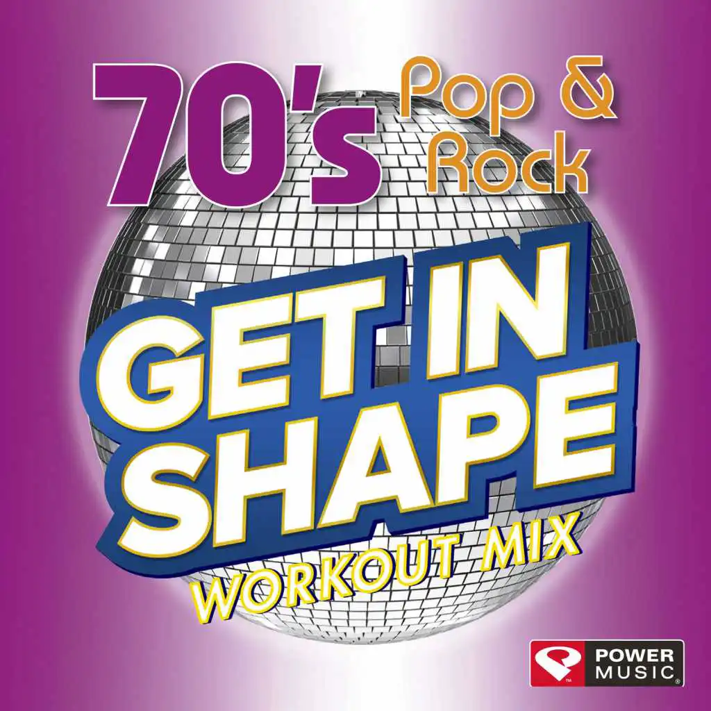 Get In Shape Workout Mix - 70's Pop & Rock Hits (60 Minute Non-Stop Workout Mix (135-153 BPM))