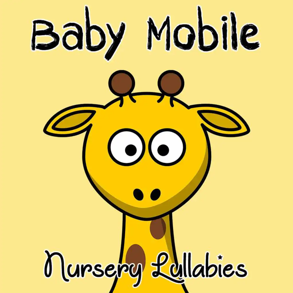 #17 Baby Mobile Nursery Lullabies