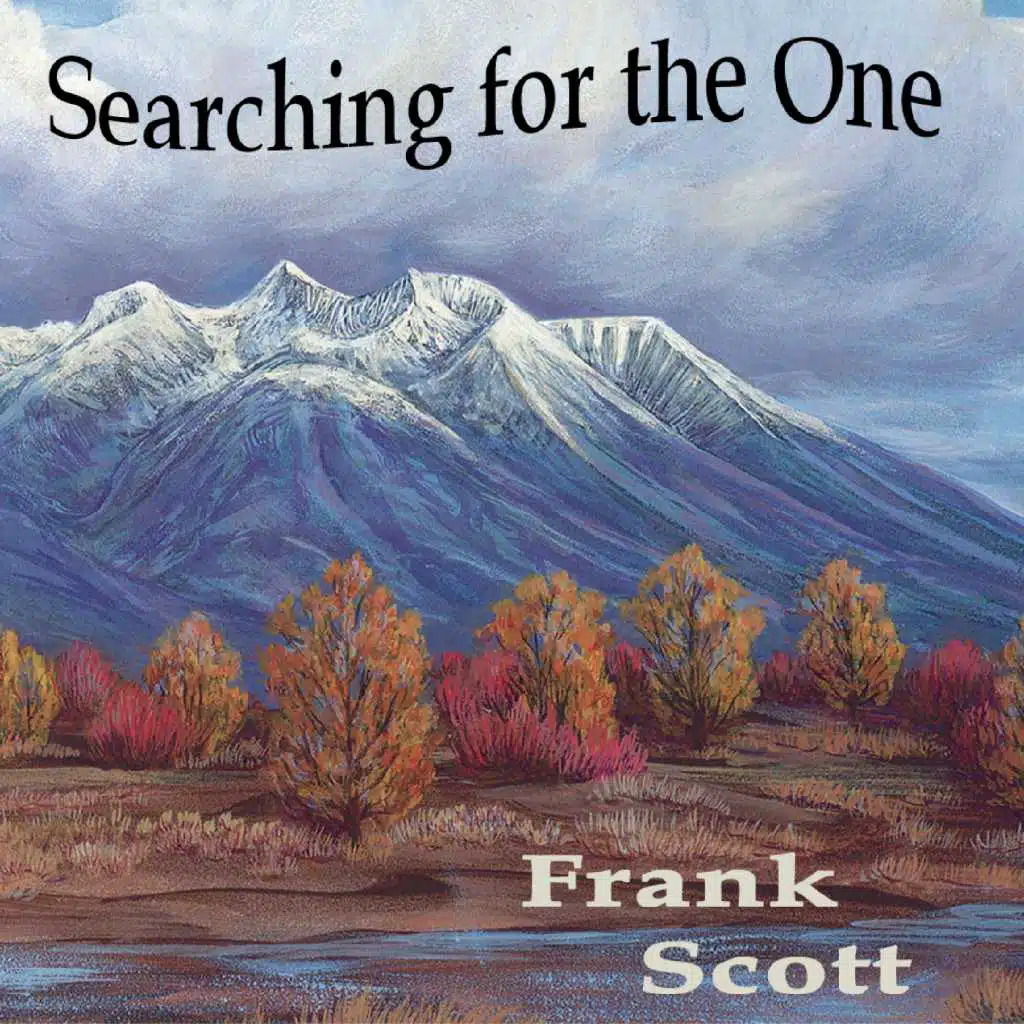 Searching for the One