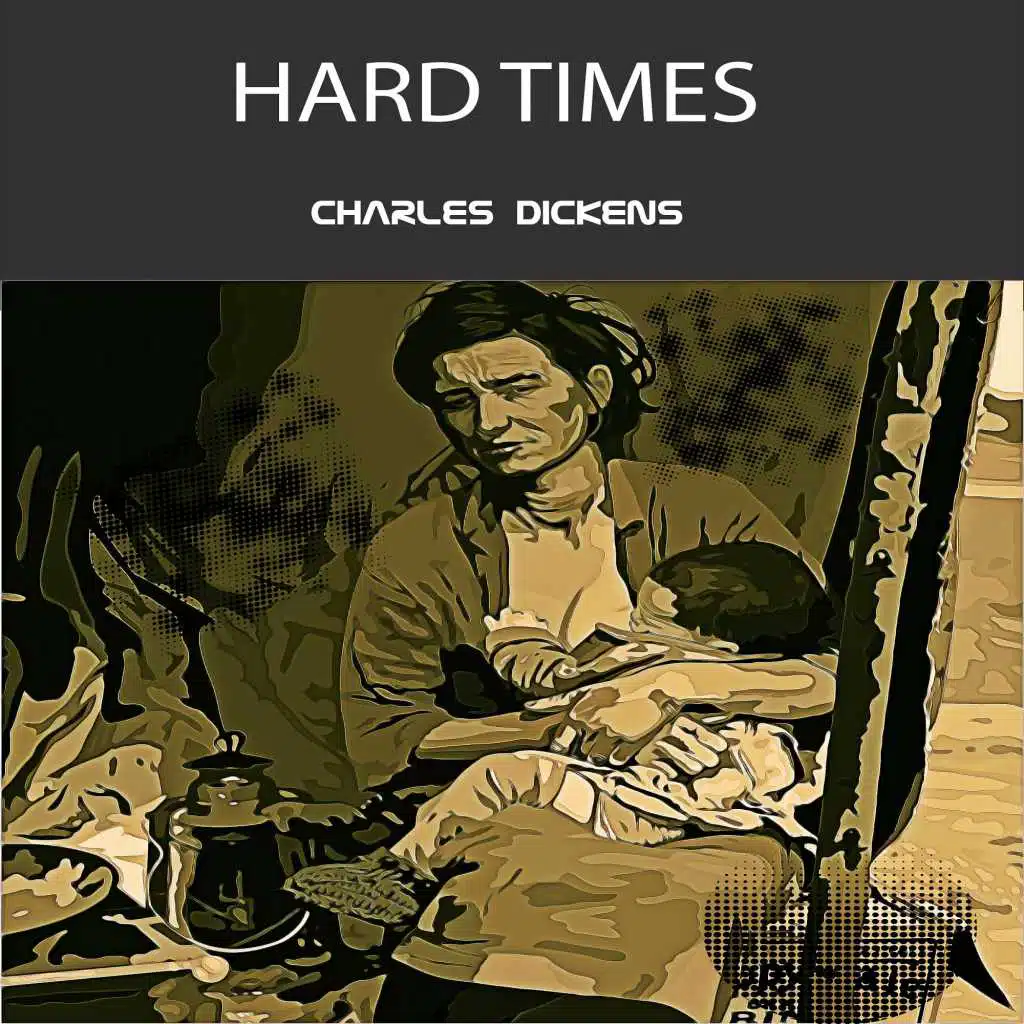 Charles Dickens:Hard Times (YonaBooks)