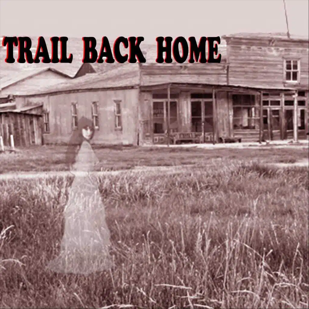 Trail Back Home