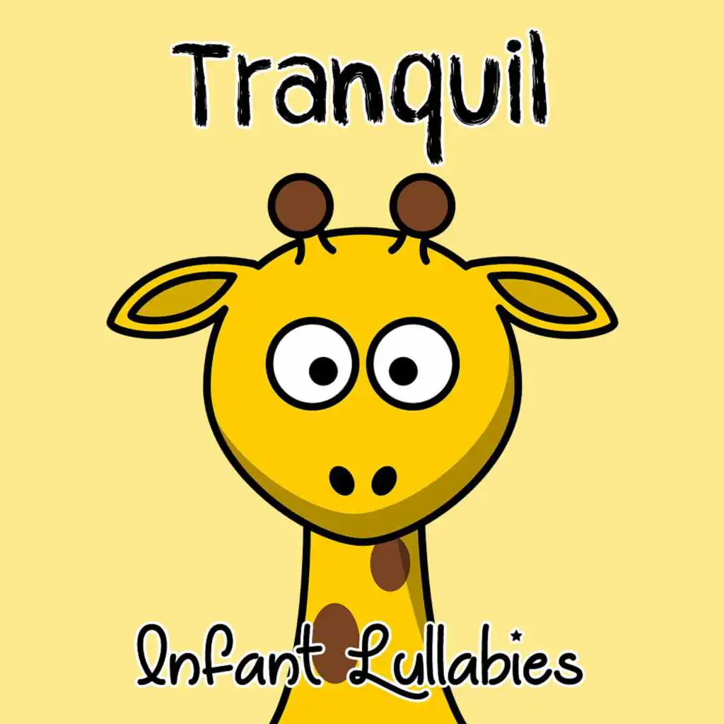 #15 Tranquil Infant Lullabies