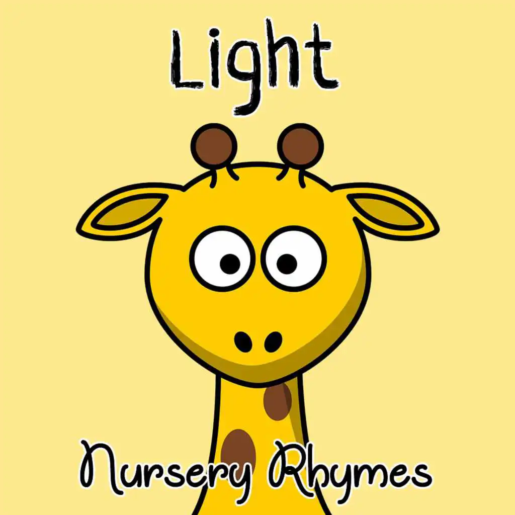 #7 Light Nursery Rhymes