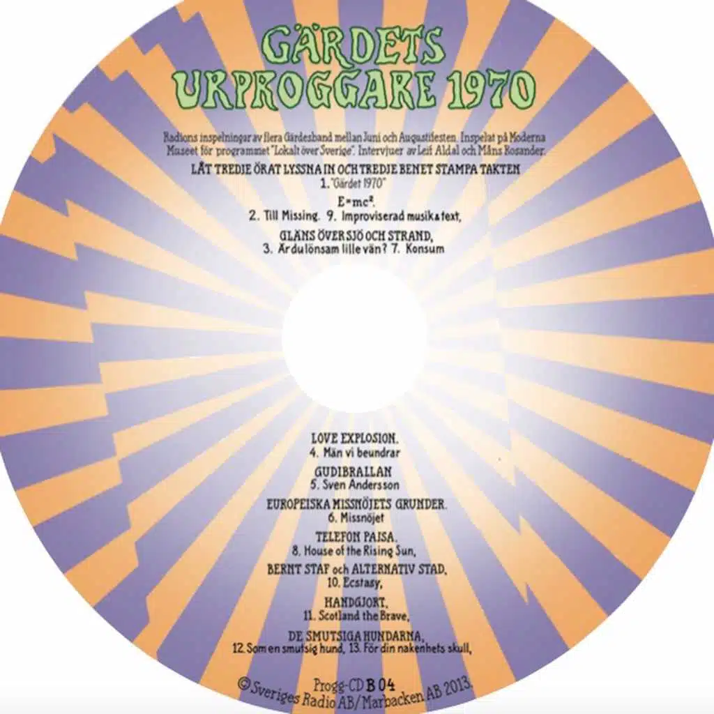 Är du lönsam lille vän (Radions inspelning av flera Gärdesband mellan Juni och Augustifesten. Inspelat på Moderna Museet för programmet "Lokalt över Sve)