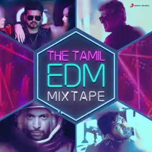 The Tamil EDM Mixtape