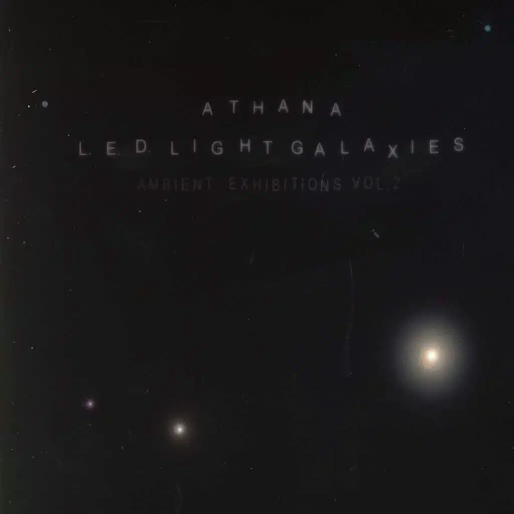 L.E.D. Light Galaxies - Ambient: Exhibitions Vol. 2